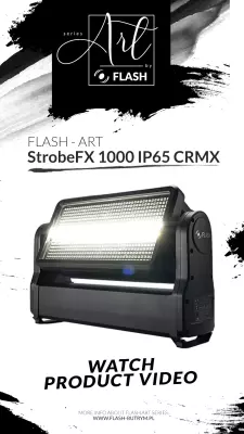 VER VIDEO PRODUCTO - StrobeFX 1000 IP65 CRMX de la serie flashART
