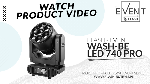 ZOBACZ VIDEO PRODUKT - WASH-BE LED 740 PRO