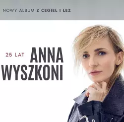Ania Wyszkoni - Z Cegieł i Łez